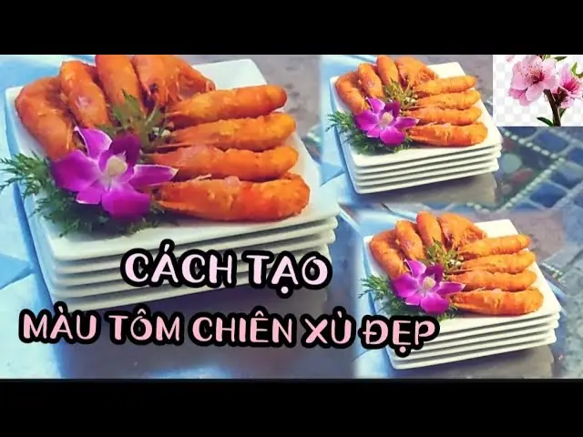 10+ Cách Bày Tôm Chiên Đẹp Mắt, Ấn Tượng Như Nhà Hàng