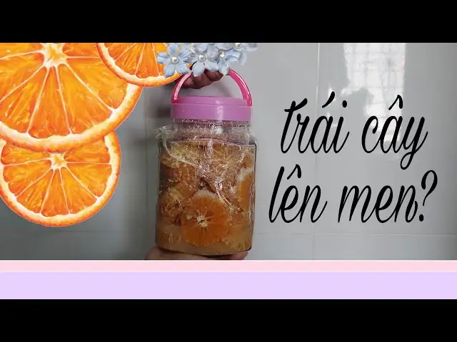 Hướng Dẫn Chi Tiết Cách Làm Nước Trái Cây Lên Men Ngon Chuẩn Vị Tại Nhà