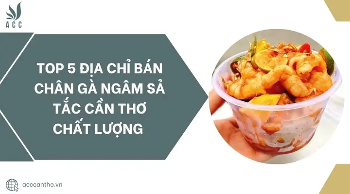 Chân Gà Ngâm Sả Tắc Thủ Dầu Một: Địa Điểm Ngon & Cách Làm Chuẩn Vị Chân Gà Ngâm Sả Tắc Thủ Dầu Một: Địa Điểm Ngon & Cách Làm Chuẩn Vị