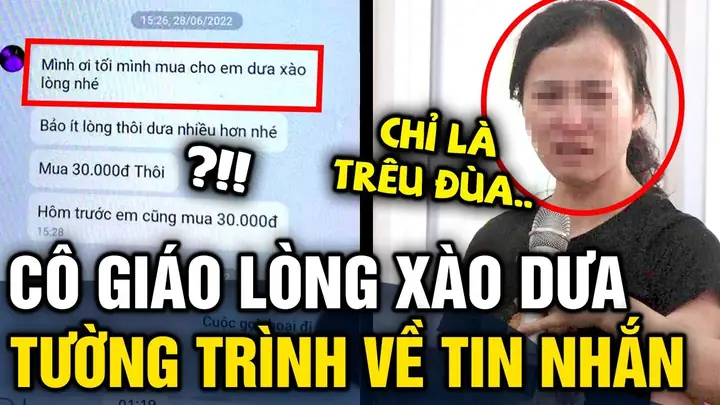 Drama "cô Giáo Lòng Xào Dưa": Giải Trình Vụ Tin Nhắn Gây Xôn Xao MXH Drama "cô Giáo Lòng Xào Dưa": Giải Trình Vụ Tin Nhắn Gây Xôn Xao MXH