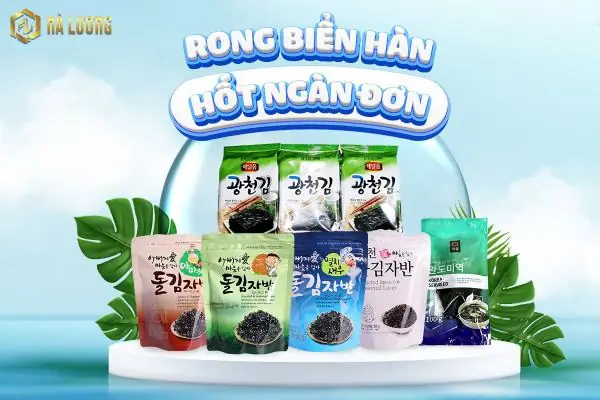 Rong Biển Hàn Quốc Loại Nào Ngon? Gợi Ý Chọn Dạng, Vị Và Dòng Đáng Thử