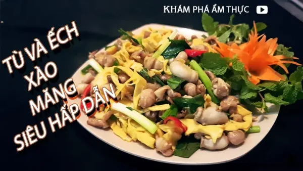 Tù Và Ếch Xào Măng: Cách Làm Chuẩn Vị, Thưởng Thức Ngon Nhất