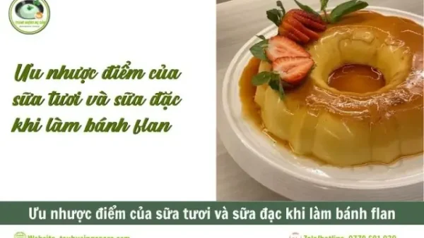 Tỷ Lệ Trứng Và Sữa Chuẩn Để Làm Bánh Flan Ngon Mịn, Không Bị Rỗ